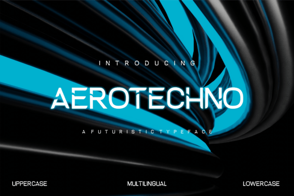 Aerotechno Font Review: A Futuristic Display Typeface Test
