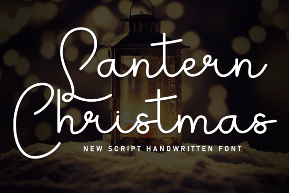 Boost Your Campaign with Lantern Christmas Font