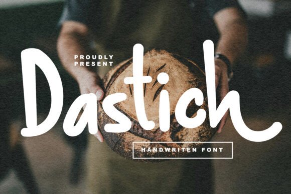 Boost Your Campaigns with Dastich: A Stylish Handwritten Font