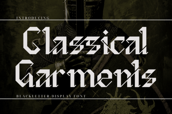 Classical Garments: A Bold Blackletter Font for Modern Web Design