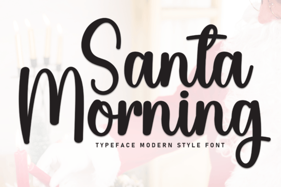 Enhance Your Brand with Santa Morning Font