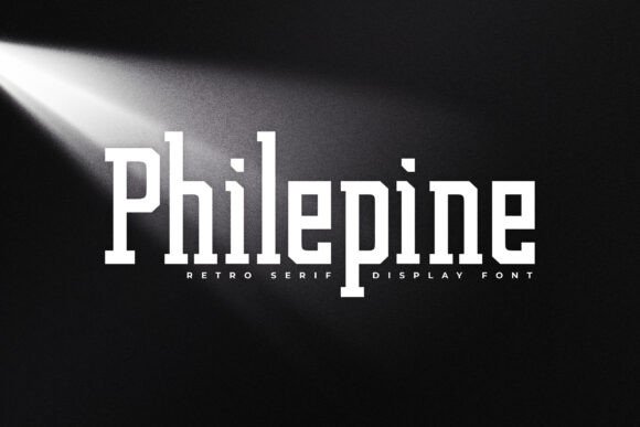 Philepine Font Review: A Serif for Digital Campaigns