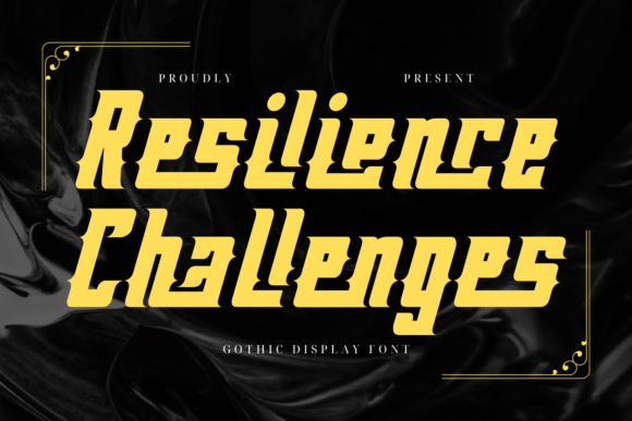 Resilience Challenges: A Bold Sans Serif Choice