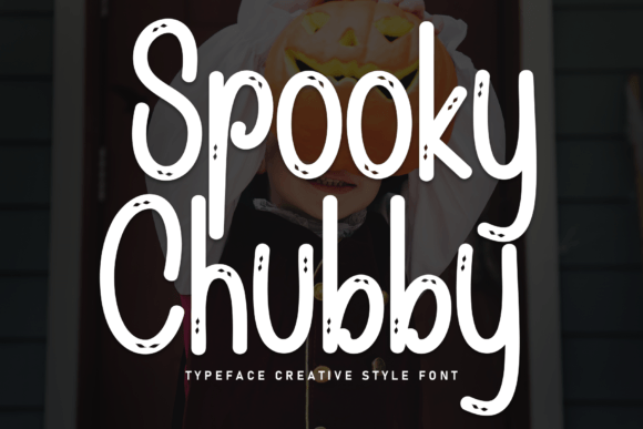 Spooky Chubby: A Whimsical Typeface for Engaging Design