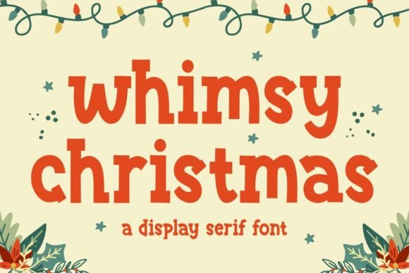 Whimsy Christmas: A Charming Display Font for Editorial Design